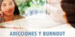 Terapia para Adicciones y Burnout